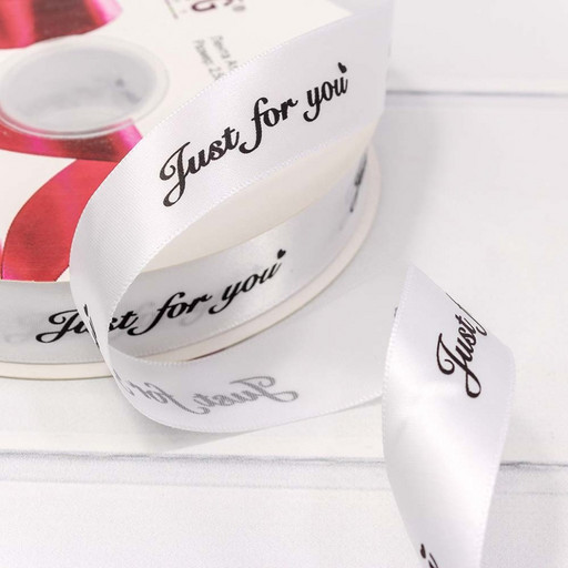 561-25/029 Лента Атласная Полиэстер 2,5см*100ярд "Just for you" Белый 1/13 1/52