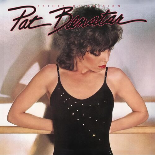 Pat Benatar – Crimes Of Passion